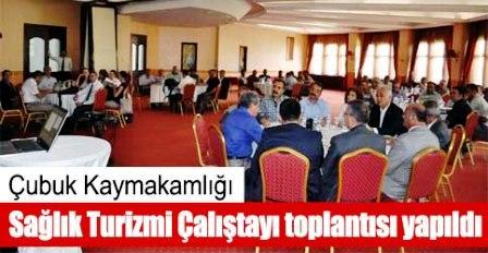 Ankara Sağlık Turizmi Çalıştayı Yapıldı