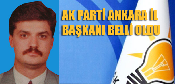 Ak Parti Ankara İl Başkanı Nedim Yamalı